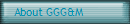 About GGG&M
